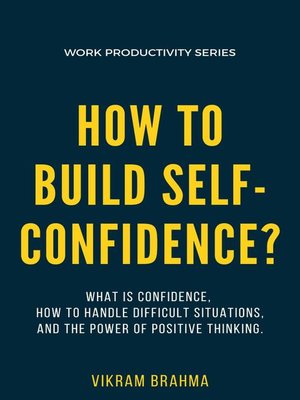 cover image of How to Build Self-Confidence?